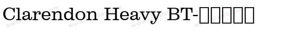 Clarendon Heavy BT字体转换